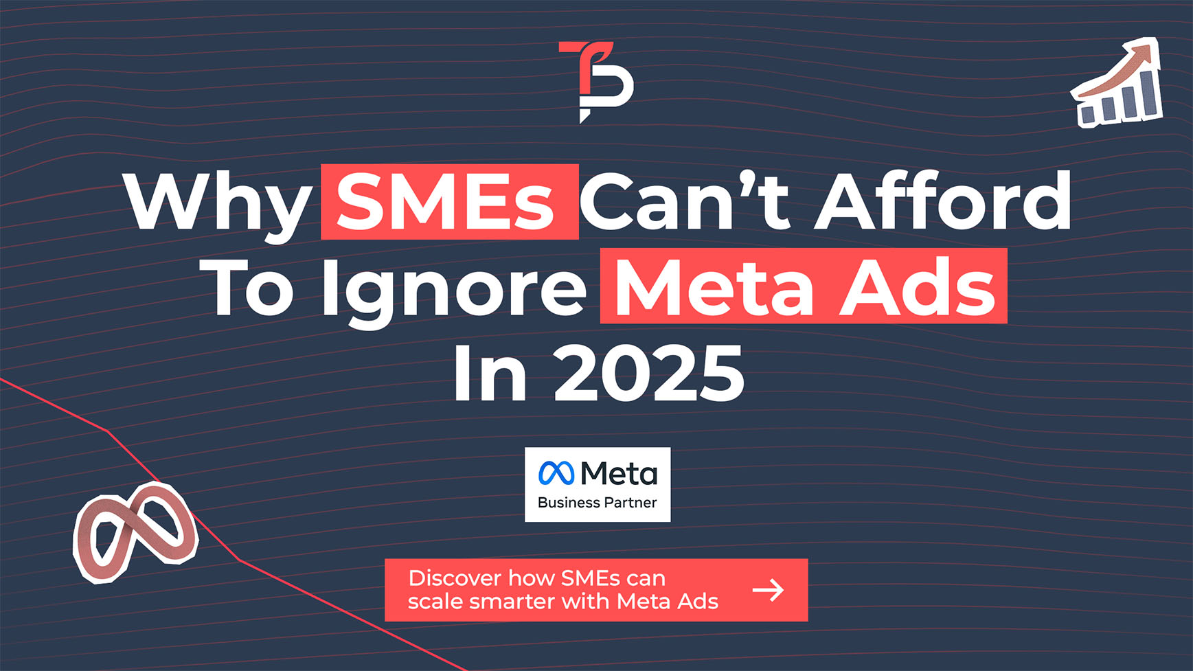 Why SMEs Can’t Afford To Ignore Meta Ads In 2025